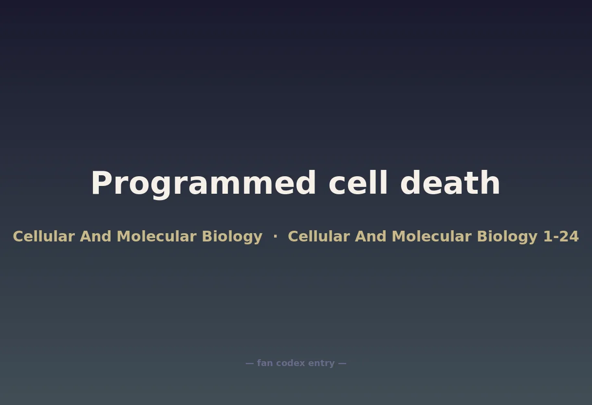 Programmed cell death